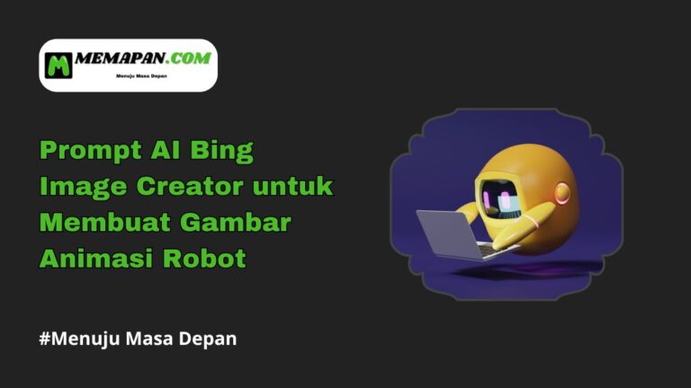 Prompt AI Bing Image Creator untuk Membuat Gambar Animasi Robot