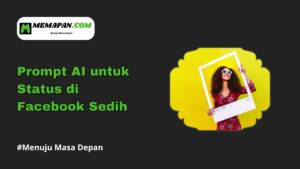 Prompt AI untuk Status di Facebook Sedih