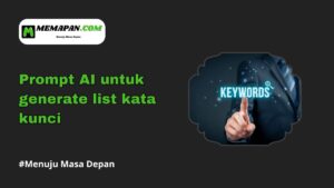 Prompt AI untuk Generate List Kata Kunci