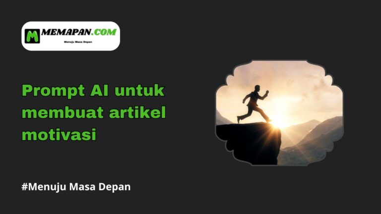 Prompt AI untuk Membuat Artikel Motivasi