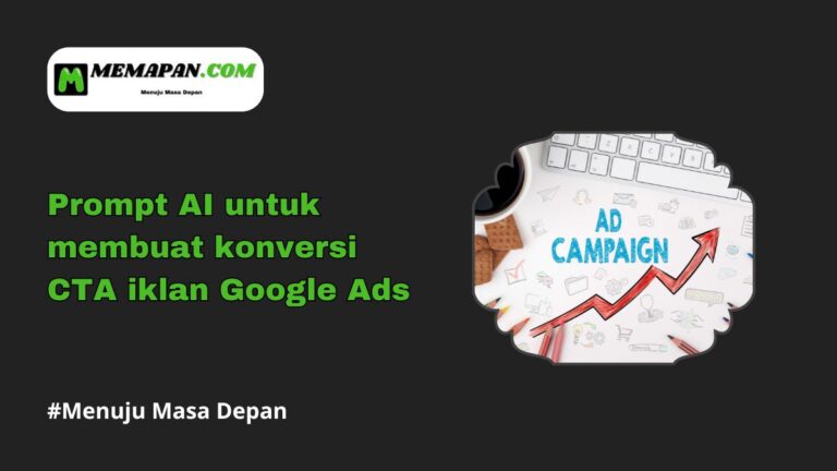 Prompt AI untuk membuat konversi CTA iklan Google Ads