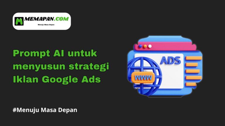 Prompt AI untuk menyusun strategi Iklan Google Ads